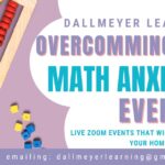 Overcoming Math Anxiety Events Live Zoom Events that Will Change Math In Your Home